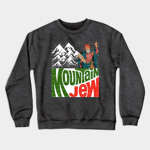 MOUNTAIN JEW MOSES Crewneck Sweatshirt by TreSiameseTee